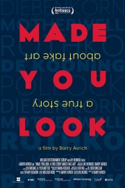 Watch free Made You Look: A True Story About Fake Art movies online