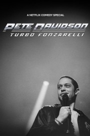 Watch free Pete Davidson: Turbo Fonzarelli movies online