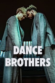 watch Dance Brothers free online