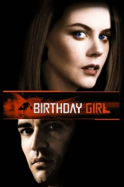 Watch free Birthday Girl movies online