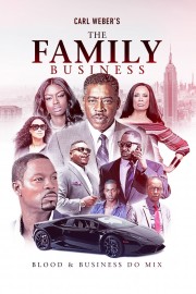 Watch free Carl Weber's The Family Business movies online