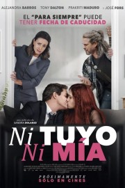 Watch free Ni tuyo, Ni mía movies online