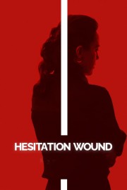 hd-Hesitation Wound