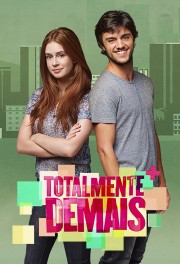 Watch free Totalmente Demais movies online