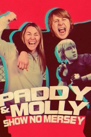 Paddy & Molly: Show No Mersey