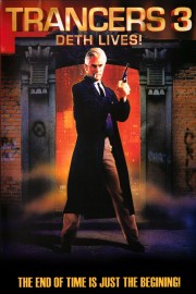 hd-Trancers 3: Deth Lives