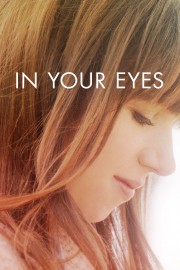 Watch Free In Your Eyes Movies Full HD Soaper TV