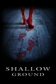 Watch free Shallow Ground movies online