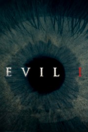 Watch free Evil, I movies online