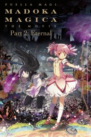 Watch free Puella Magi Madoka Magica the Movie Part II: Eternal movies online