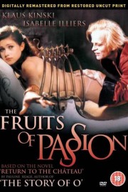 Watch free Fruits of Passion movies online