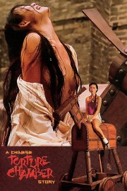 Watch free A Chinese Torture Chamber Story movies online