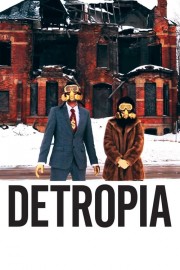 Watch free Detropia movies online