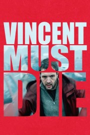 hd-Vincent Must Die