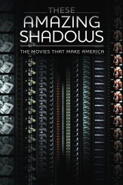 Watch free These Amazing Shadows movies online