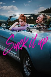 Watch free Suck It Up movies online