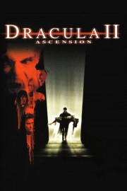 Watch Free Dracula II: Ascension Movies Full HD Soaper TV