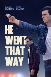 Watch Free He Went That Way Movies Full HD Soaper TV