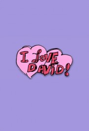 Watch free I Love David! movies online