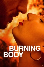 Watch free Burning Body movies online