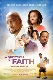 Watch free A Question of Faith movies online