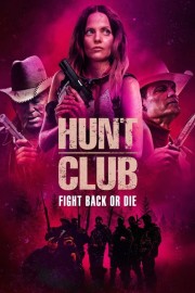 Watch free Hunt Club movies online