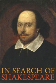 Watch free In Search of Shakespeare movies online