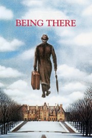 Watch Free Being There Movies Full HD Soaper TV