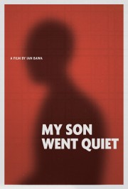 hd-My Son Went Quiet