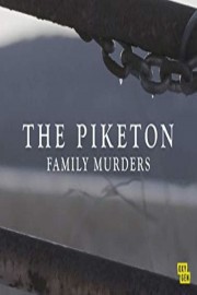 Watch free The Piketon Family Murders movies online