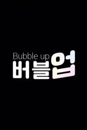 Watch free Bubble Up movies online