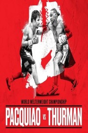 Watch free Manny Pacquiao vs Keith Thurman movies online