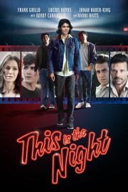 watch This is the Night free online