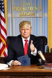 Watch free The President Show movies online