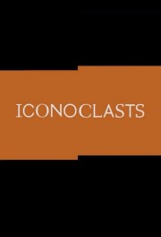 Watch free Iconoclasts movies online