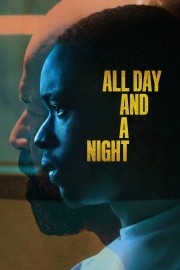 Watch free All Day and a Night movies online