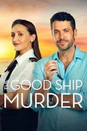 Watch free The Good Ship Murder movies online