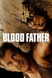 watch Blood Father free online