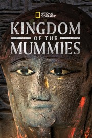 Watch free Kingdom of the Mummies movies online