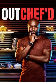 Watch free Outchef'd movies online