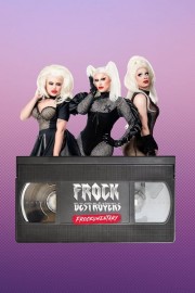 Watch free Frock Destroyers: Frockumentary movies online