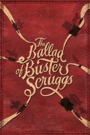 Watch Free The Ballad of Buster Scruggs Movies Full HD Soaper TV