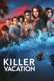 Watch free Killer Vacation movies online