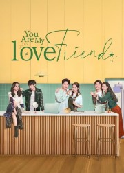 Watch free You Are My Lover Friend movies online