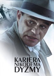 Watch free Kariera Nikodema Dyzmy movies online