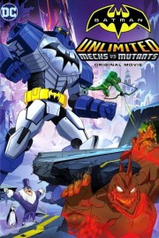 Watch free Batman Unlimited: Mechs vs. Mutants movies online