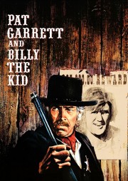 Watch free Pat Garrett & Billy the Kid movies online