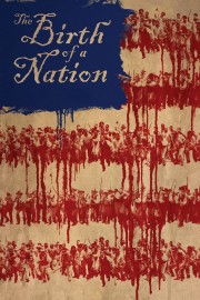 Watch free The Birth of a Nation movies online