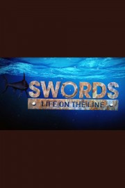 Watch free Swords: Life on the Line movies online