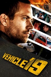 Watch free Vehicle 19 movies online